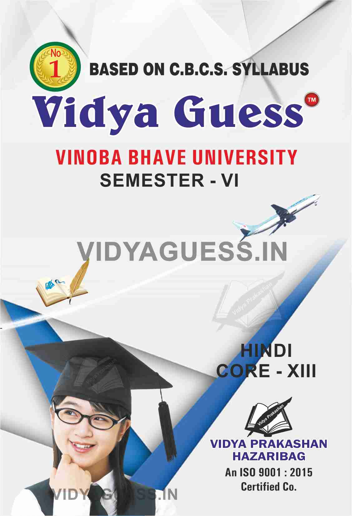 Hindi Core - XIII for VBU SEMESTER - VI ARTS
